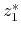 $z_{1}^{*}$