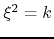 $\xi^{2}=k$