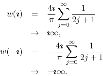 \begin{eqnarray*}
w(\mbox{\boldmath$\imath$})
& = &
\frac{4\mbox{\boldmath$\i...
...
\frac{1}{2j+1}
\\
& \to &
-\mbox{\boldmath$\imath$}\infty.
\end{eqnarray*}