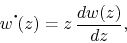 \begin{displaymath}
w^{\mbox{\Large$\cdot$}\!}(z)
=
z\,
\frac{dw(z)}{dz},
\end{displaymath}
