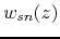 $w_{sn}(z)$
