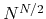 $N^{N/2}$
