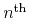 $n^{\rm th}$