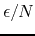 $\epsilon/N$