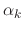 $\alpha_{k}$