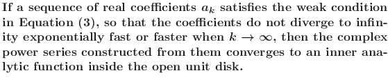 % latex2html id marker 2141
$\textstyle \parbox{\textwidth}{\bf\boldmath If a s...
... from
them converges to an inner analytic function inside the open unit disk.}$