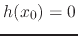 $h(x_{0})=0$