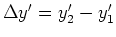 $\Delta y'=y'_{2}-y'_{1}$