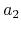 $a_{2}$