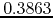 $0.3863$