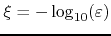 $\xi=-\log_{10}(\varepsilon)$