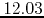 $12.03$