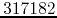 $317182$
