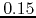 $0.15$