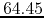 $64.45$