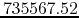 $735567.52$