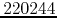 $220244$