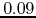 $0.09$