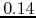 $0.14$