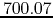 $700.07$