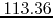 $113.36$