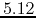 $5.12$