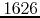 $1626$