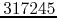$317245$