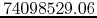 $74098529.06$