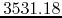 $3531.18$