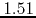 $1.51$