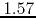 $1.57$