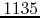 $1135$