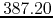 $387.20$