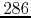 $286$