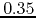 $0.35$