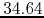 $34.64$