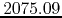 $2075.09$