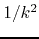 $1/k^{2}$