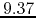 $9.37$