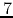 $7$