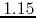$1.15$