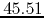 $45.51$