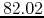 $82.02$