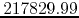 $217829.99$