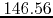 $146.56$