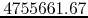 $4755661.67$