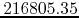 $216805.35$