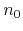 $n_{0}$