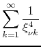 $\displaystyle \sum_{k=1}^{\infty}
\frac{1}{\xi_{\nu k}^{4}}$